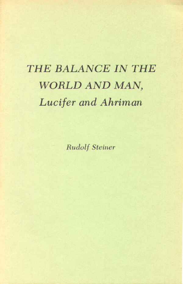The Balance in the World and Man - Lucifer and Ahriman image