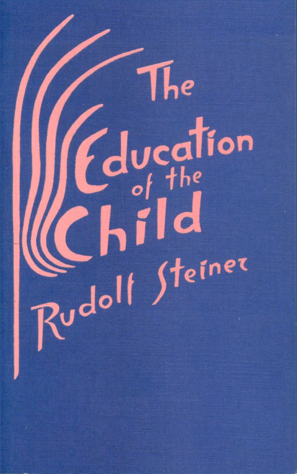 The Education of the Child in the Light of Anthroposophy image