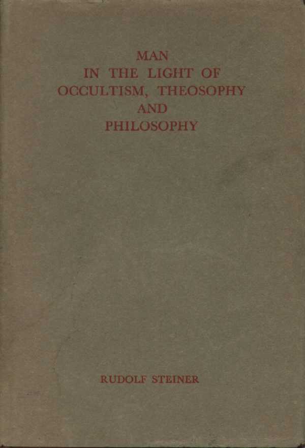 Man in the Light of Occultism, Theosophy and Philosophy image