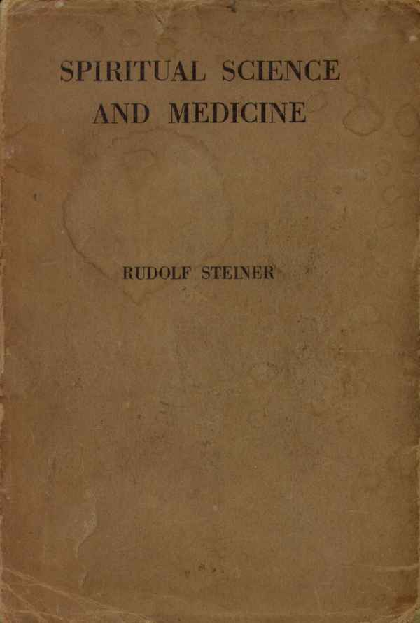 Spiritual Science and Medicine image